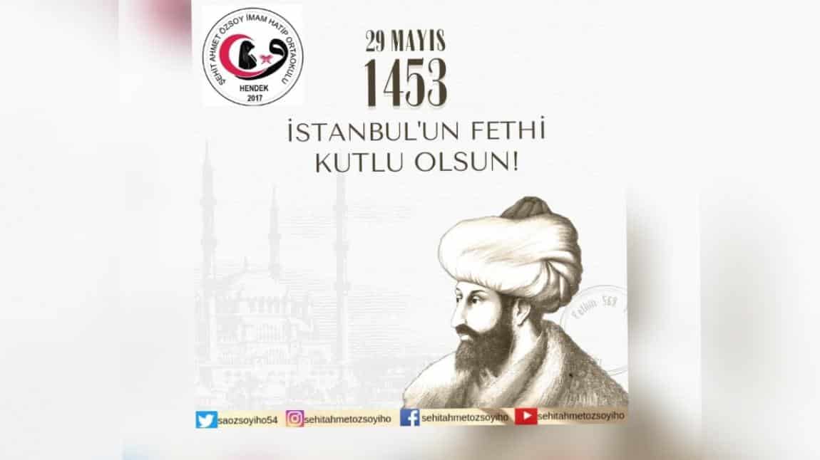 İstanbul'un Fethinin 569. Yılını Kutladık.